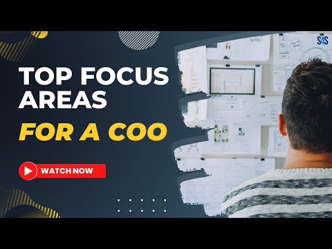 Top Focus Areas For A COO