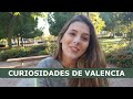 ALGUMAS CURIOSIDADE DE VALENCIA | VIDA NA ESPANHA