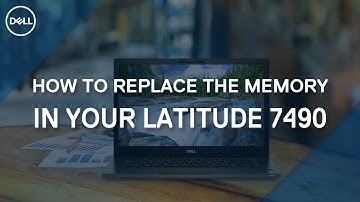 How to replace the Memory in your Dell Latitude 7490