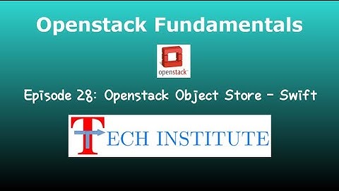 Openstack Object Store || Swift || Redhat Openstack Platform 16 (Tutorial)