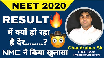 NEET RESULT 2020 LATE WHY? BIG UPDATES | Chandrahas Sir