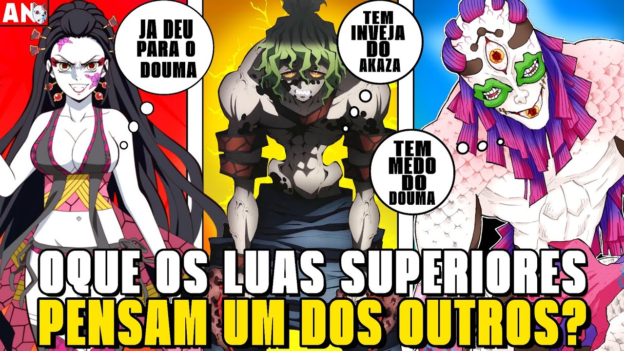 Player Solo on X: DEMON SLAYER: 30 CURIOSIDADES SOBRE OS LUAS SUPERIORES  (Kimetsu no Yaiba)  Player Solo Eles possuem características únicas e por  causa disso muitas dúvidas sobre eles ficam abertas.