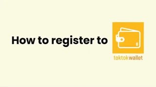 How to verify and register Toktok wallet