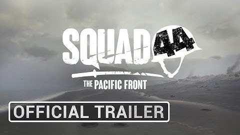 Squad 44: The Pacific Front - Announcement Trailer