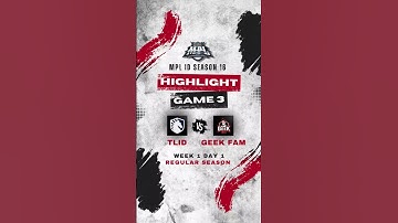 HIGHLIGHT MPL ID S16 | TLID vs GEEK FAM GAME 3 | REGULAR SEASON - WEEK 1 DAY 2