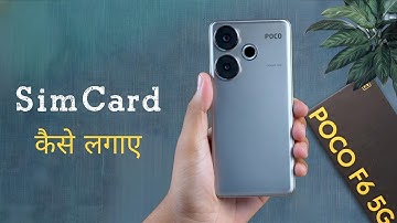How to Install Sim Card on Poco F6/Poco F6 Pro | Poco F6 me Sim Kaise Lagaye