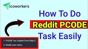 How To Do Reddit PCODE Task Easily? || Picoworkers || Mazhar Saeed || P. 37