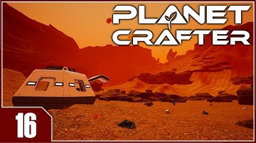 The Planet Crafter - EP16