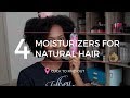 Top 4 Moisturizers for Natural Hair