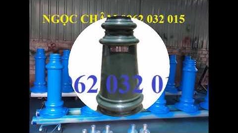Cột đèn Sân Vườn DC05B/DC06/DC07/DC02/ARLEQUIN/NOUVO/BAMBOO. Cột đèn đế gang DC02 DC06 DC07 DC05B.