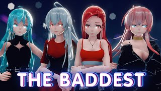 【MMD||COLLAB】◤ • THE BADDEST • ◥   MODELS DL 【FULL VER】