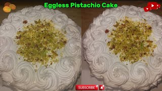 Eggless Pistachio Cake Recipe | Pistachio Cake Without Condensed milk & Oven By Chef Devki 😋