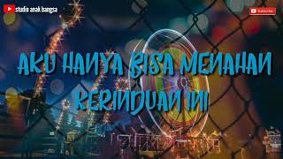 Story wa sedih banget tapi akan bahagia disaat kamu datang