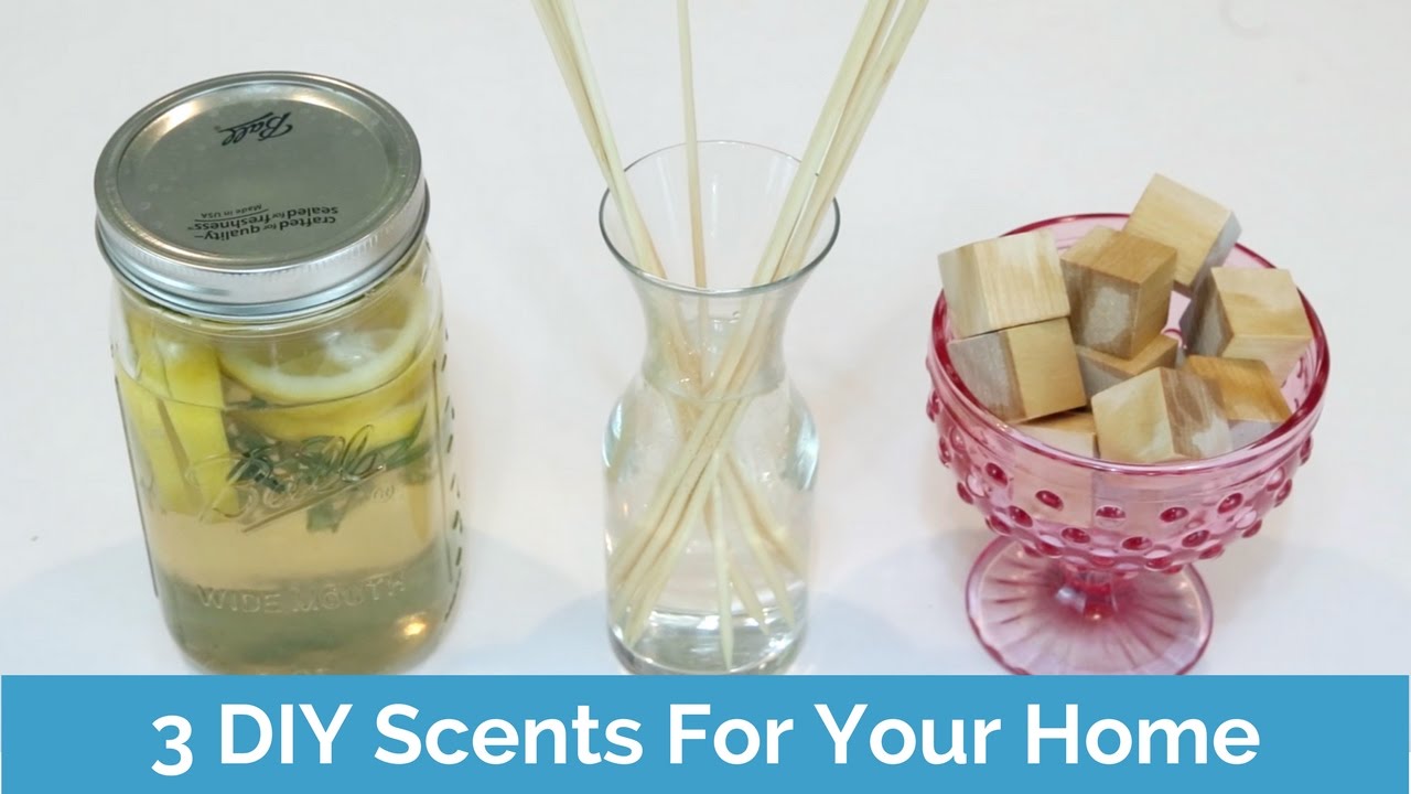 3 DIY Home Scents YouTube 3-diy-home-scents-youtube
