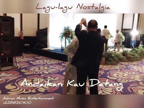 Lagu Nostalgia Pengiring Keluarga Pengantin Berdansa