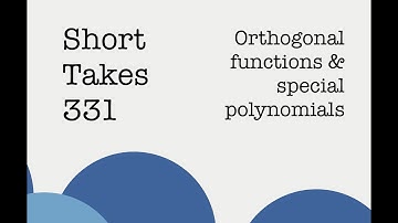 Orthogonal functions and special polynomials