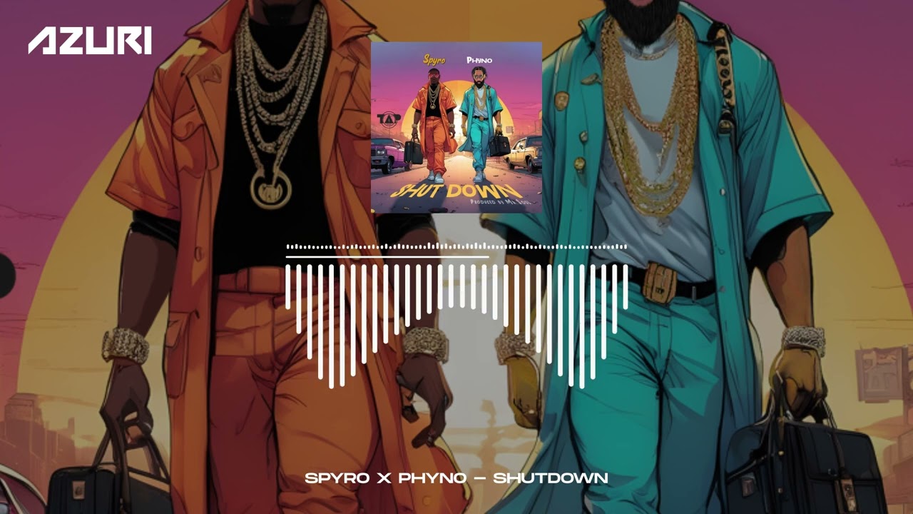 Spyro  Phyno   Shutdown Official Audio