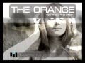 The Orange - You Know This Story (Official Album Sampler)