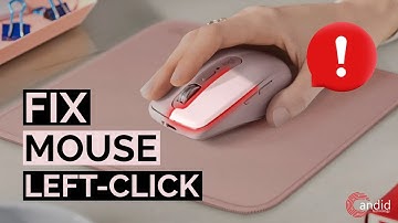 What to do if Mouse left-click is not working?