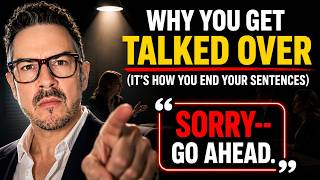 Why You Get Talked Over (It's How You End Your Sentences)