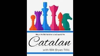Catalan Opening: Why Bd6 is bad!