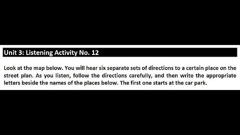 Unit 3: Listening Activity No.12