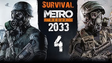 Metro 2033 Redux - Survival Hardcore Walkthrough - Part 4 (XboxOne) | CenterStrain01