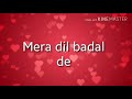 Mera Dil Badal De Lyrics Naat by Junaid Jamshed