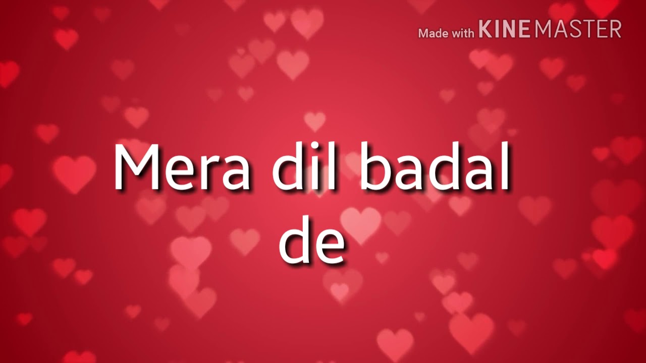 Mera Dil Badal De Lyrics Dua by Junaid Jamshed