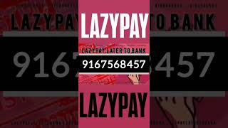 How To Transfer Lazypay limit To Bank Account | Lazypay Later To Bank Transfer | Lazypay To Bank