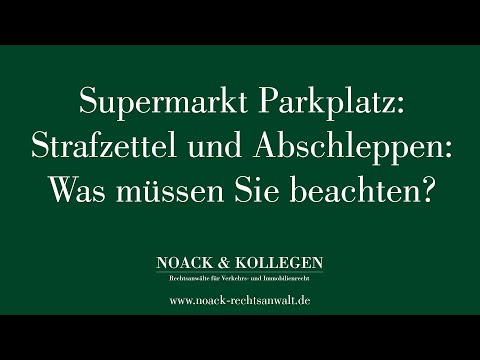 Supermarkt Parkplatz: Strafzettel