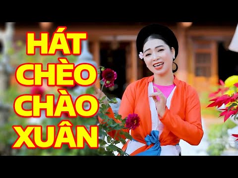 Hát Chèo Chào Xuân Mới 2024 KHÔNG QUẢNG CÁO - Những Bài Hát Mùa Xuân Đặc Biệt Nhất 2024