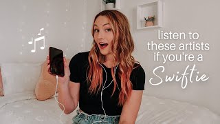 Video thumbnail of "artists you should listen to if you like taylor swift // new music for taylor swift fans"