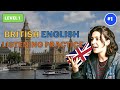 British English Listening Practice (Level 1) - ep.1