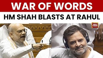Amit Shah vs Rahul Gandhi: War of Words in Lok Sabha Over Haryana 