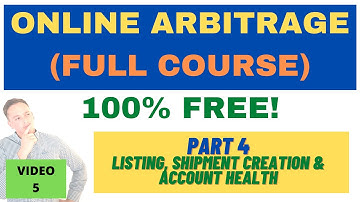 Online Arbitrage For Beginners Full Course 2021 - Part 4 (Listing, Shipments & Account Health)