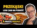 Pomysły na PRZEKĄSKI w podróży - PRZEPISY niskowęglowodanowe dla osób z cukrzycą | Nie słodzę