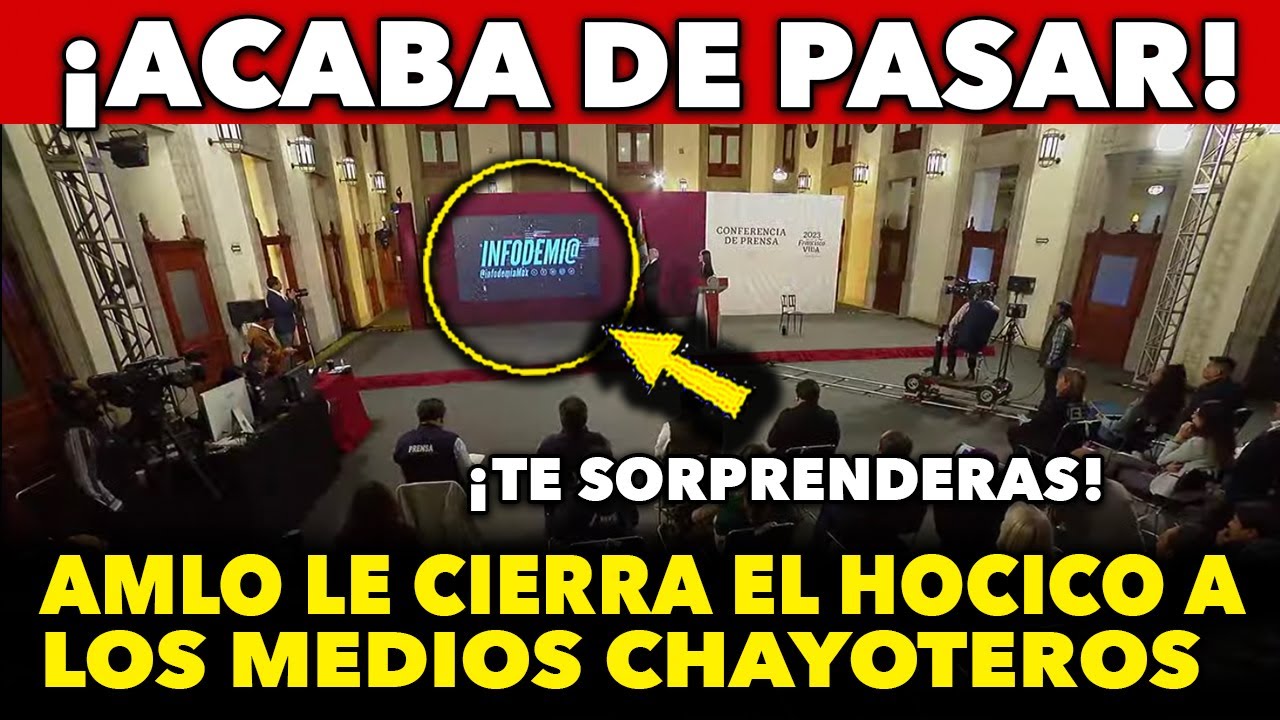 ACABA DE PASAR! AMLO LE CIERRA EL HOCICO A LOS MEDIOS CHAYOTEROS CON TREMENDO VIDEO ¡TE