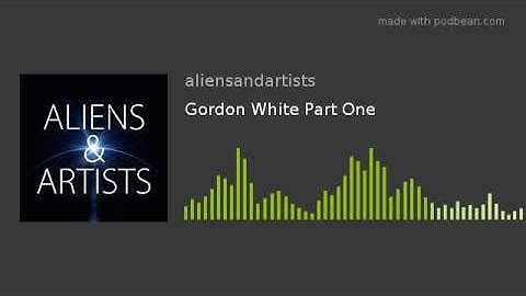 Gordon White Part One
