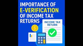 #ITReVerification#ITRCompliance#EVerifyNow#AvoidITRPenalties#IncomeTaxReturnVerified