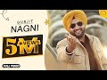 Nagni  gurjit  full song  new punjabi song  angel records