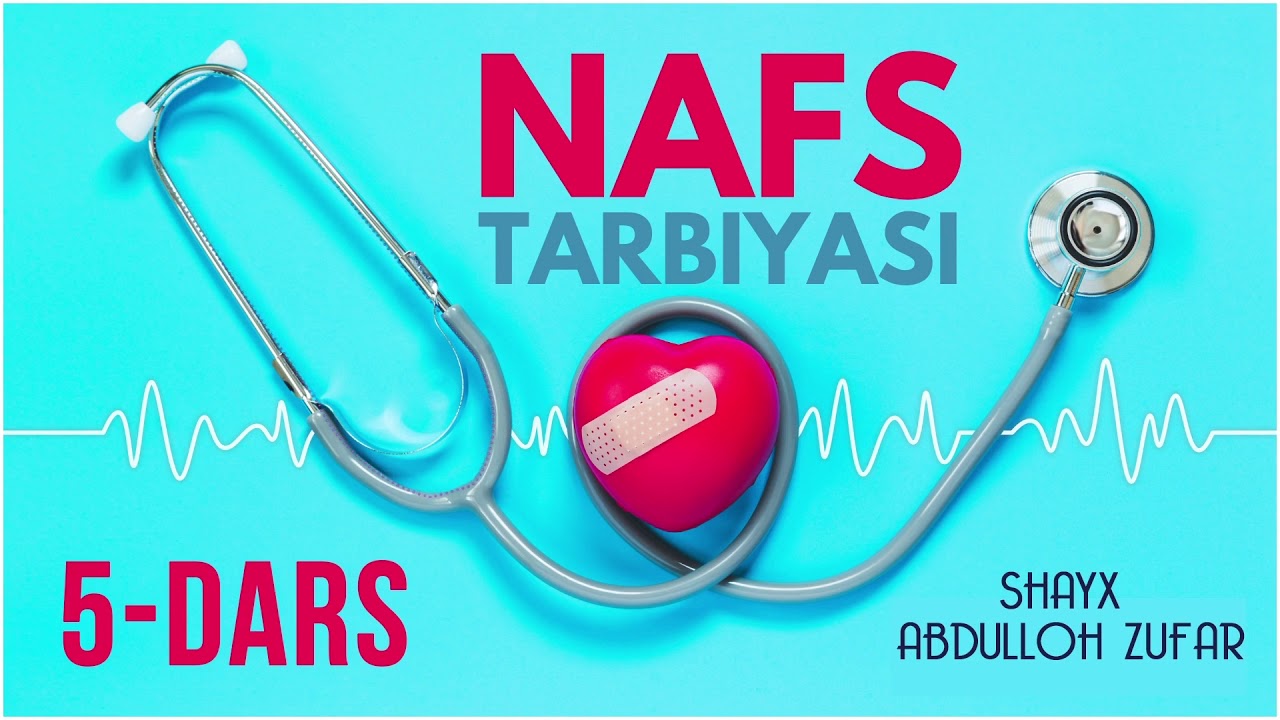 Nafs tarbiyasi | 5-dars | Qalbga keladigan shak-shubhalarga kurashish uslubi | Shayx Abdulloh Zufar