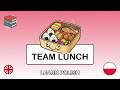 🇬🇧→🇵🇱 Learn Polish - Team Lunch