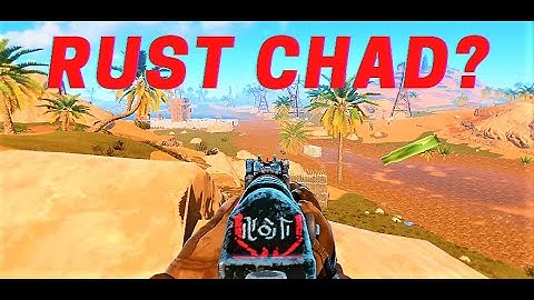 Rust PvP - Certified Chad [?]
