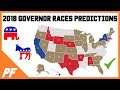2018 Governor Predictions Midterm Elections - Governor Map Race Ratings Analysis October 2018