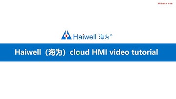 Session 11 Remote access on haiwell cloud website