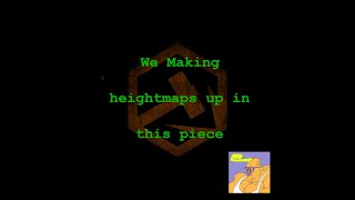 Teardown - How to Make Heightmaps