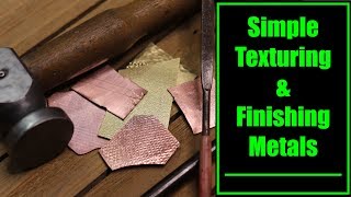 How to add textures and finishes to metals