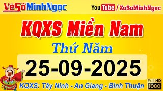 Southern Lottery Results September 25, 2025, Southern Lottery Results Tay Ninh, An Giang, Binh Th...