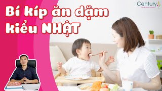 Bí kíp ĂN DẶM KIỂU NHẬT cho con ăn ngon, khỏe mạnh